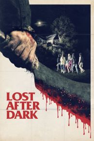 Lost After Dark (2015)