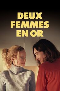 Two Women (Deux femmes en or) (2025)
