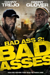 Bad Ass 2: Bad Asses (2014)