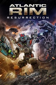 Atlantic Rim: Resurrection (2018)