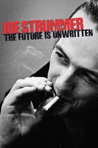 Joe Strummer: The Future Is Unwritten (2007)