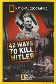 42 Ways to Kill Hitler (2008)