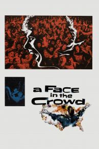 A Face in the Crowd (1957)