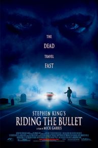 Riding the Bullet (2004)