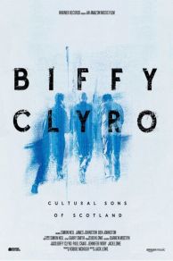 Biffy Clyro: Cultural Sons of Scotland (2022)