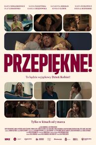 Przepiekne! (2025)