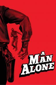 A Man Alone (1955)