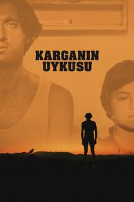 Sleep of the Crow (Karganin Uykusu) (2023)