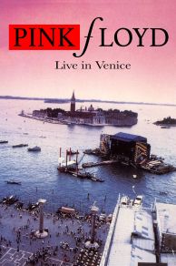 Pink Floyd Live in Venice (1989)