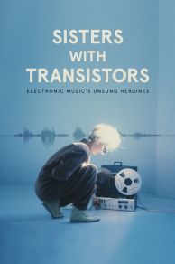 Sisters with Transistors (2020)