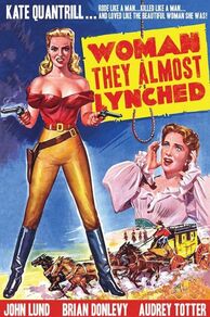 Woman They Almost Lynched (1953)