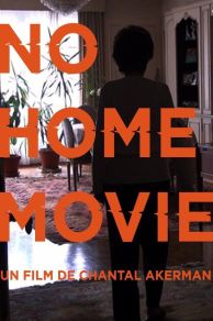 No Home Movie (2015)