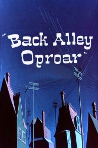 Back Alley Oproar (1948)