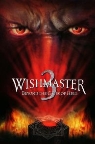 Wishmaster 3: Beyond the Gates of Hell (2001)