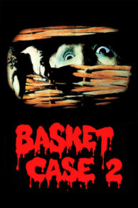 Basket Case 2 (1990)