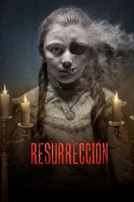 Resurrection (Resurrección) (2015)