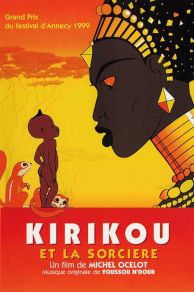 Kirikou and the Sorceress (1998)