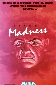 Silent Madness (1984)