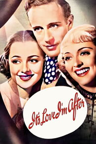 Its Love Im After (1937)