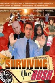 Surviving the Rush (2007)