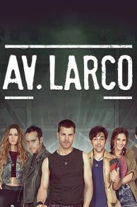 Av. Larco La Pelicula (2017)