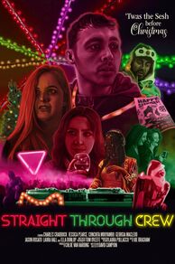 Straight Through Crew (2024)
