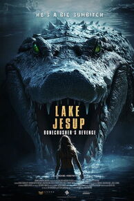 Lake Jesup: Bonecrushers Revenge (2024)