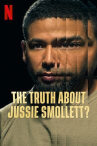 The Truth About Jussie Smollett? (2025)