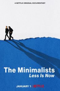 The Minimalists: Less Is Now (2021)