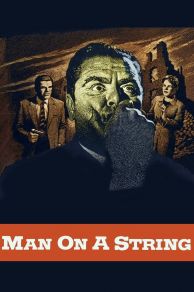 Man on a String (1960)