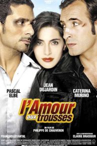 Lamour aux trousses (2005)