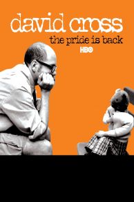 David Cross: The Pride Is Back (1999)