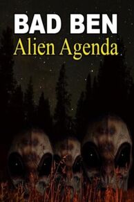 Bad Ben 12: Alien Agenda (2023)