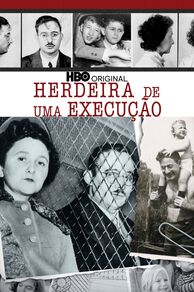 Heir to an Execution: A Granddaughters Story (2004)