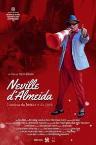 Neville DAlmeida: Cronista da Beleza e do Caos (2018)