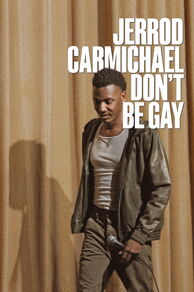 Jerrod Carmichael: Dont Be Gay (2025)