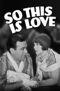 So This Is Love (1928)