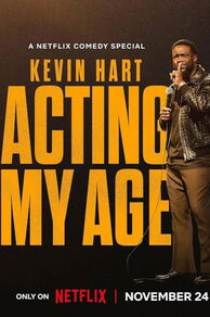 Kevin Hart: Acting My Age (2025)