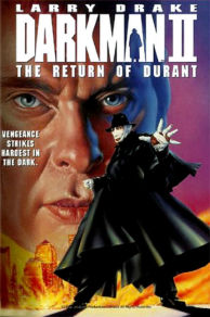 Darkman II: The Return of Durant (1995)