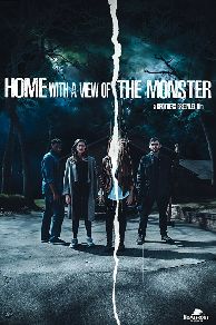 Home with a View of the Monster (2019)