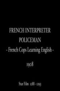 French Interpreter Policeman (1908)