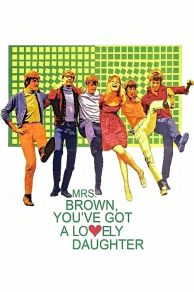 Mrs. Brown, Youve Got a Lovely Daughter (1968)