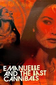 Emanuelle and the Last Cannibals (Emanuelle e gli ultimi cannibali) (1977)