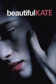 Beautiful Kate (2009)