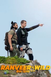 Ranveer vs. Wild with Bear Grylls (2022)