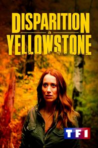 Disappearance in Yellowstone (2022)