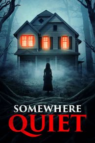 Somewhere Quiet (2023)