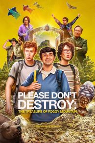 Please Dont Destroy: The Treasure of Foggy Mountain (2023)