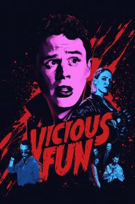 Vicious Fun (2020)