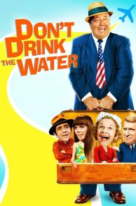 Dont Drink the Water (1969)